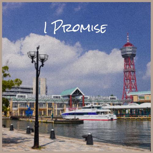 I Promise
