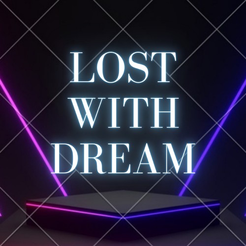 Lost With Dream