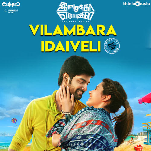 Vilambara Idaiveli (From 