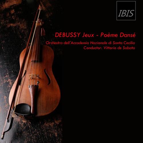 Debussy: Jeux - Poème Dansé, L.126