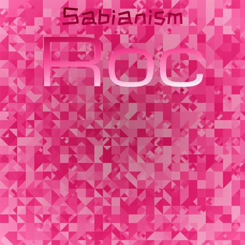 Sabianism Roc