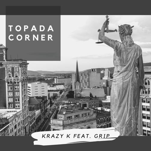 Topada Corner (feat. Grip) [Explicit]