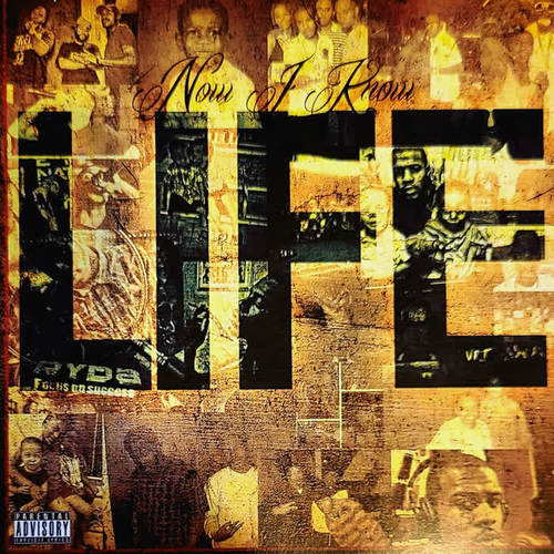 Now I Know Life (Explicit)