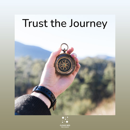 Trust the Journey