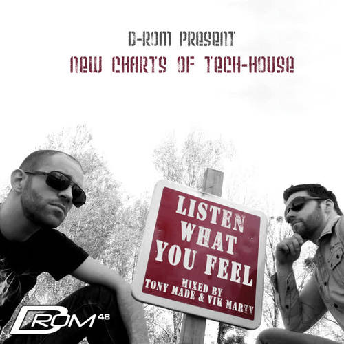 Listen What You Feel (Mixed by Tony Made & Vik Marty)