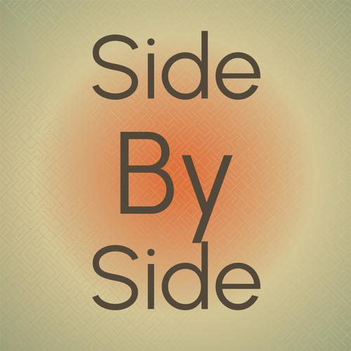 Side by Side