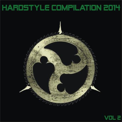 Hardstyle Compilation 2014, Vol. 2 (Top Hits Hardstyle and Tecno)