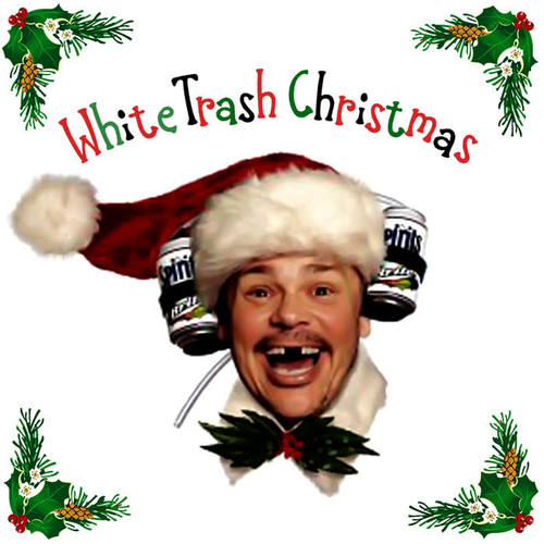 White Trash Christmas