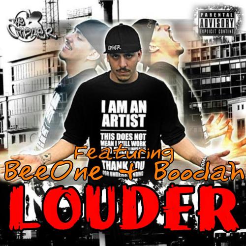 Louder (feat. BeeOne & Boodah) [Explicit]