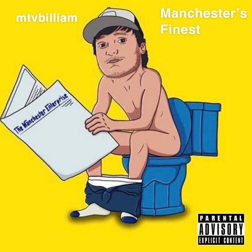 Manchester's Finest: Reloaded (Explicit)