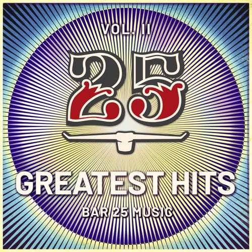 Bar 25 Music: Greatest Hits Vol.2