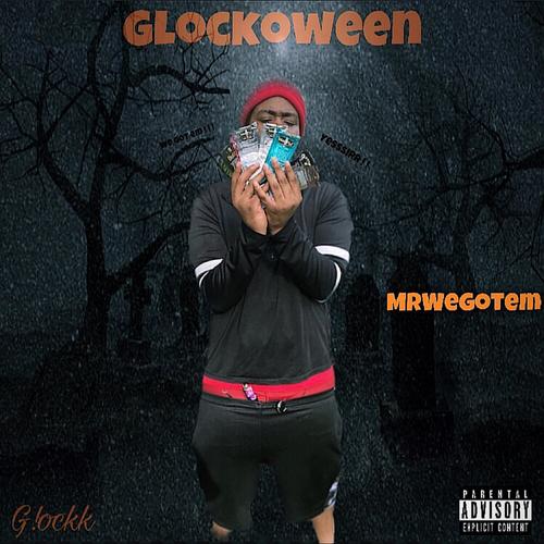 Glockoween (Explicit)