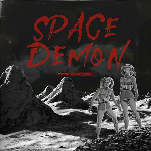 Space Demon (Explicit)