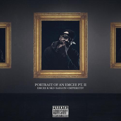 Portrait of an Emcee PT. II (feat. Saigon) [Explicit]