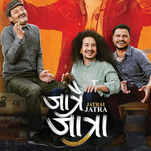 Jatrai Jatra (Original Motion Picture Soundtrack)