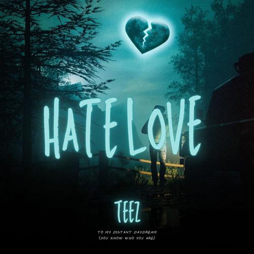 Hate Love (Explicit)