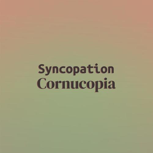 Syncopation Cornucopia