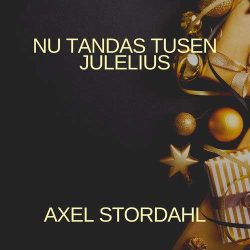 Nu Tandas Tusen Julelius