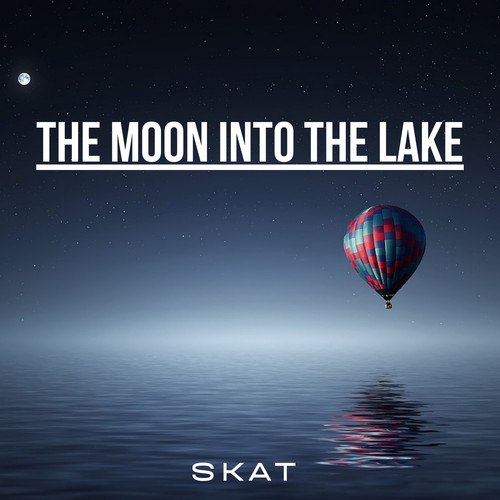 The Moon into the Lake