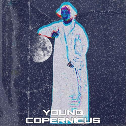 Young Copernicus (Explicit)