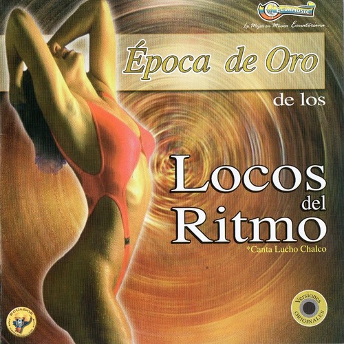 Época de Oro de los Locos del Ritmo