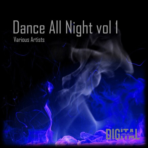 Dance All Night, Vol, 1