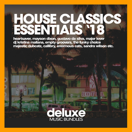 House Classics '18