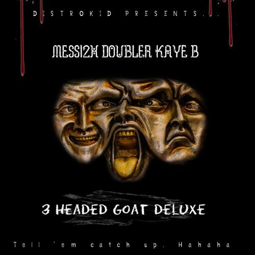 3 headed goat deluxe (Explicit)