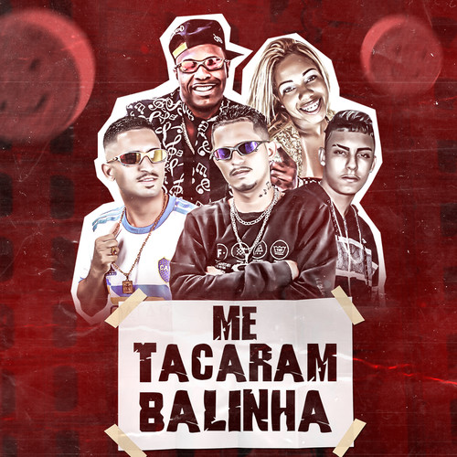 Me Tacaram Balinha (Remix) [Explicit]