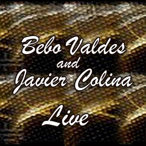 Bebo Valdes & Javier Colina (Live)