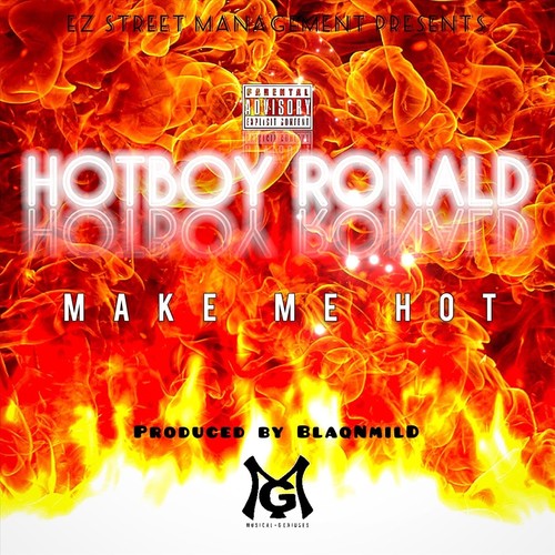 Make Me Hot (Explicit)