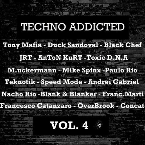 Techno Addicted Vol. 4