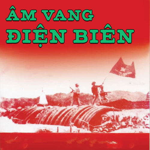 Âm vang Điện Biên