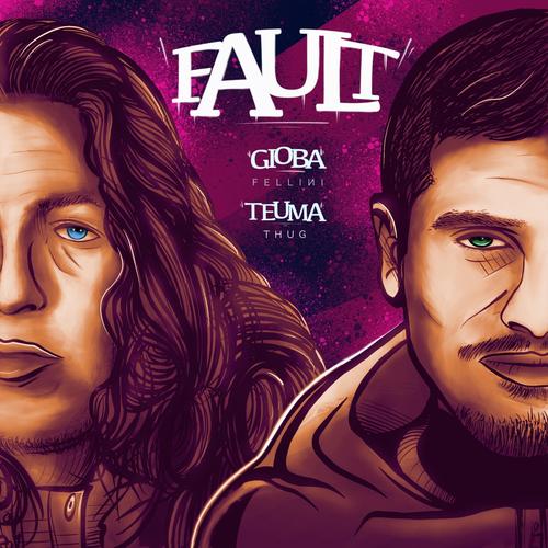 Fault (feat. Teuma Thug)