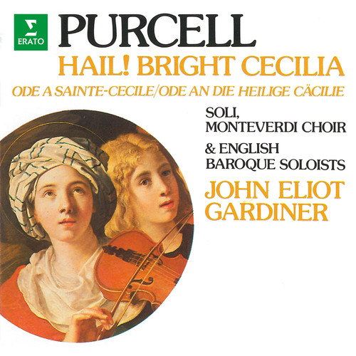 Purcell: Hail! Bright Cecilia, Z. 328 