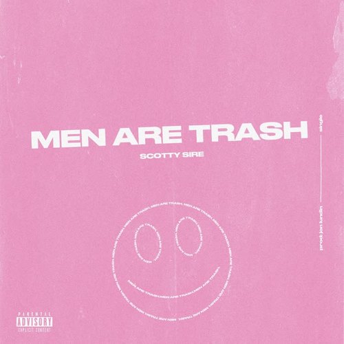 Men Are Trash (Explicit)