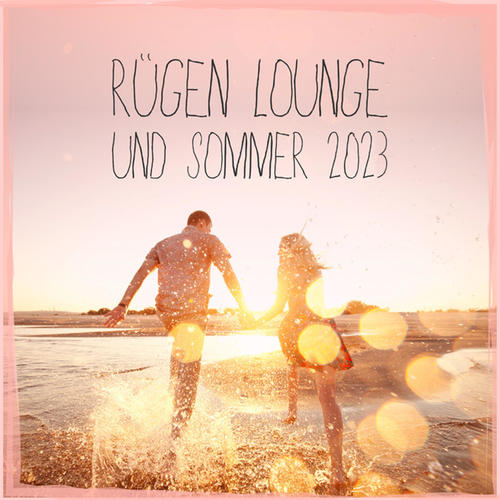 Rügen Lounge Und Sommer 2023