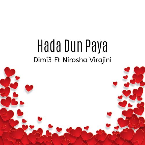 Hada Dun Paya (feat. Nirosha Virajini)