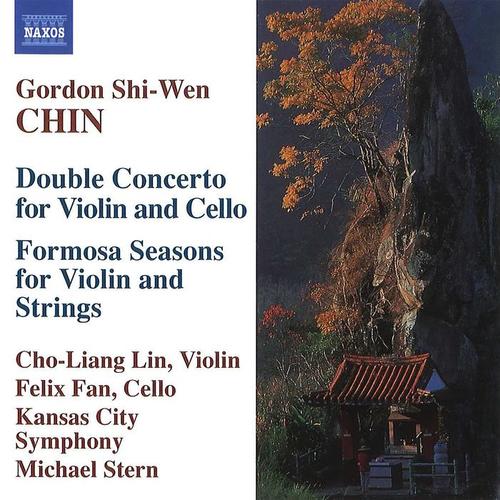 CHIN, Gordon Shi-Wen: Double Concerto / Formosa Seasons