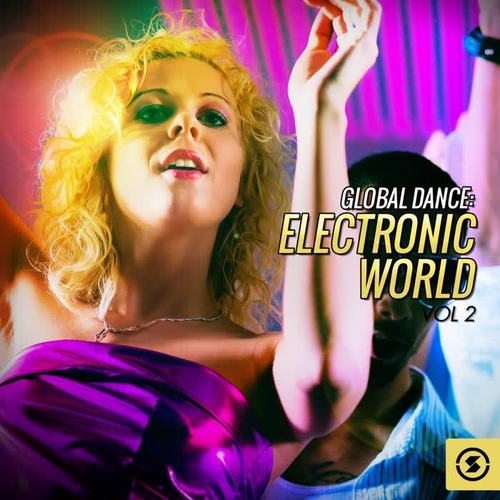 Global Dance: Electronic World, Vol. 2