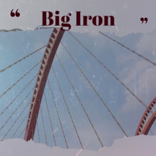 Big Iron