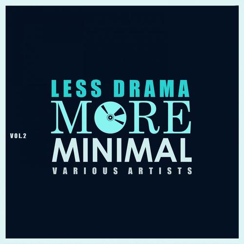 Less Drama More Minimal, Vol. 2