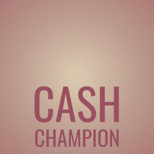 Cash Champion