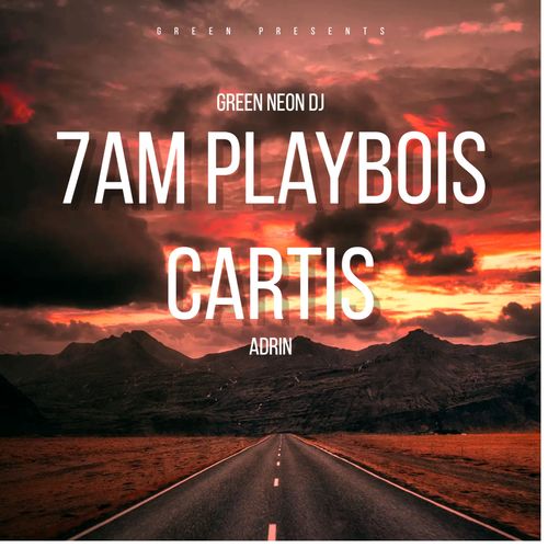 7AM Playbois Cartis Adrin (Tik Tok)