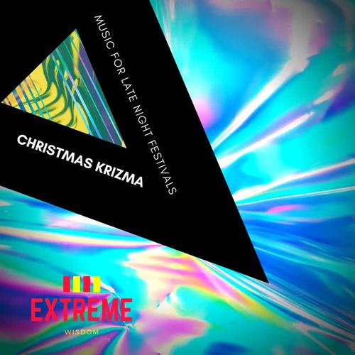 Christmas Krizma: Music for Late Night Festivals