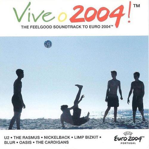 Vive O 2004 - The Official UEFA Euro 2004 Album