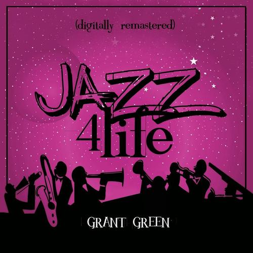 Jazz 4 Life (Digitally Remastered)