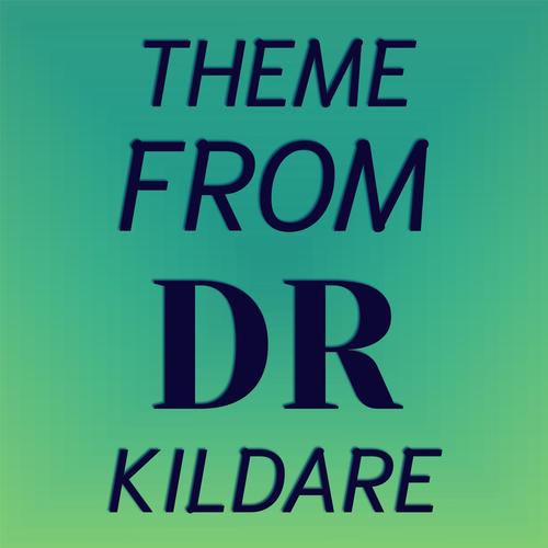 Theme From Dr Kildare
