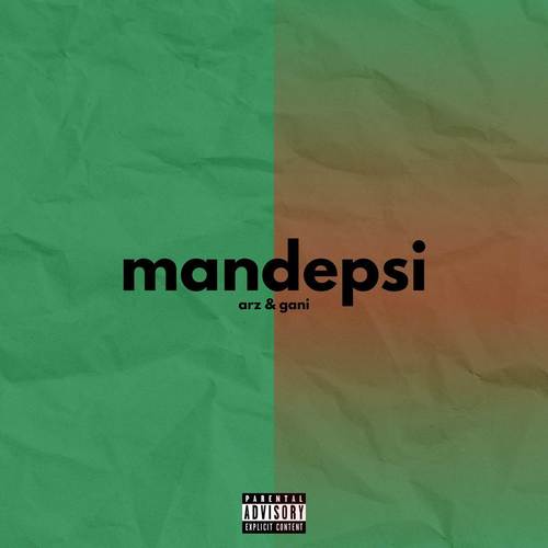 Mandepsi (Explicit)