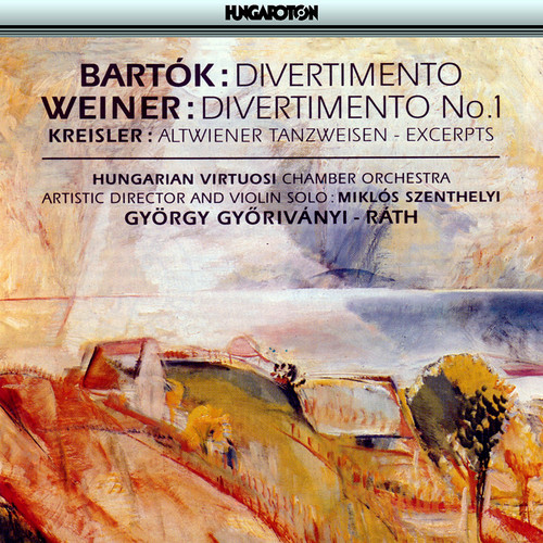 Bartok: Divertimento for Strings / Kreisler: Works Arranged for Violin and Orchesta